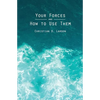 Your Forces and How to Use Them - Paperback