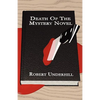 Death of the Mystery Novel - Paperback
