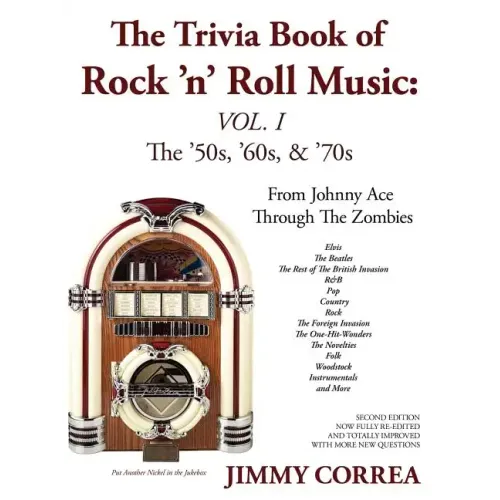 The Trivia Book of Rock 'N' Roll Music: The '50s, '60s, & '70s - Paperback