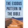 The Exodus Pattern in the Bible - Paperback