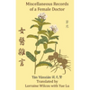 Miscellaneous Records of a Female Doctor - Paperback