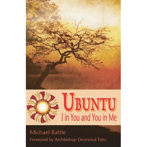 Ubuntu: I in You and You in Me - Paperback