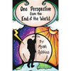 One Perspective from the End of the World - Paperback