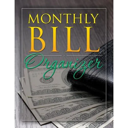 Monthly Bill Organizer - Paperback