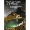 A Cave Between Land and Sea: The Wonders of the Puerto Princesa Underground River - Hardcover