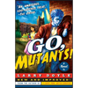 Go, Mutants! - Paperback