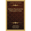 Nicholas Flamel and the Philosopher's Stone - Hardcover