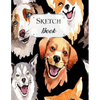Sketch Book: Dog Sketchbook Scetchpad for Drawing or Doodling Notebook Pad for Creative Artists #5 - Paperback