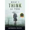 What I Think of You - Paperback