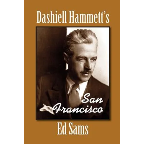 Dashiell Hammett's San Francisco - Paperback