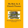 My Role As A Church Trustee - Paperback