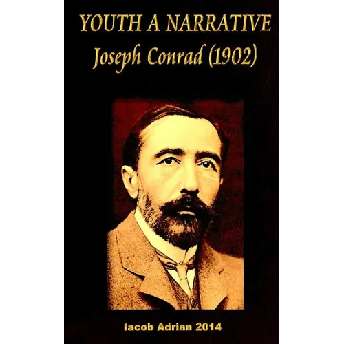 YOUTH A NARRATIVE Joseph Conrad (1902) - Paperback