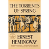 The Torrents of Spring: The Authorized Edition - Paperback