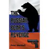 The Russian Bear's Revenge - Paperback