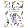 Ice Cream from the Sky - Paperback