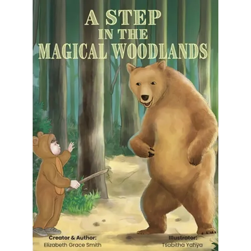 A Step in the Magical Woodlands - Hardcover