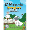 GG Works the Honeybees - Helping Nature - Hardcover