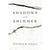 Shadows and Shimmer: stories - Paperback