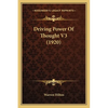 Driving Power Of Thought V3 (1920) - Paperback