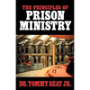 The Principles of Prison Ministry - Paperback