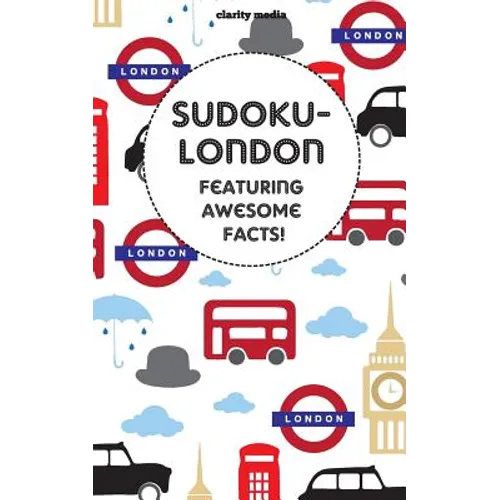Sudoku-London: Featuring awesome facts! - Paperback