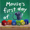 Mouse's First Day of School - Hardcover