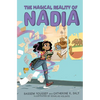 The Magical Reality of Nadia (the Magical Reality of Nadia #1) - Hardcover