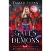 Gates of Demons: An epic paranormal romance - Paperback