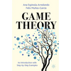 Game Theory: An Introduction with Step-By-Step Examples - Paperback