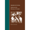 Diseases of the Will: Alcohol and the Dilemmas of Freedom - Paperback