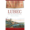 Remembering Lubec: Stories from the Easternmost Point - Hardcover