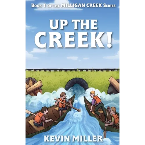 Up the Creek! - Paperback