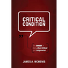 Critical Condition - Paperback