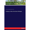 Tackabury's Atlas of the State of Michigan - Paperback