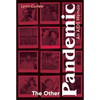 The Other Pandemic: An AIDS Memoir - Hardcover