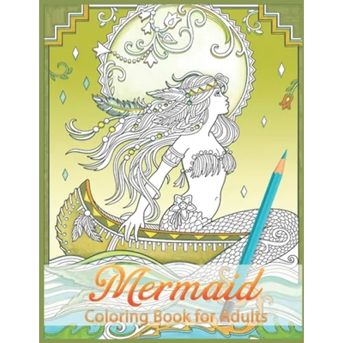 Mermaids Coloring Book: Stress Relieving Designs for Adults Relaxation - Paperback