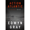 Action Atlantic: The U-boat Series - Paperback