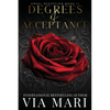 Degrees of Acceptance - Paperback