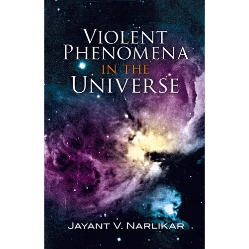 Violent Phenomena in the Universe - Paperback