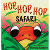 Hop, Hop, Hop: Safari - Hardcover