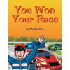 You Won Your Race - Paperback