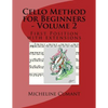 Cello Method for Beginners - Volume 2: First Position with extensions - Paperback