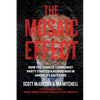 The Mosaic Effect: How the Chinese Communist Party Started a Hybrid War in America's Backyard - Paperback