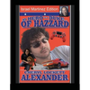 MY HERO IS A DUKE...OF HAZZARD ISREAL MARTINEZ EDITION with STEPHANIE ALEXANDER - Paperback