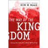 The Way of the Kingdom: Seizing the Times for a Great Move of God - Paperback