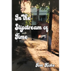 In the Slipstream of Time - Paperback