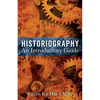 Historiography: An Introductory Guide - Paperback