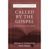 Called by the Gospel - Hardcover