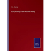 Early History of the Maumee Valley - Paperback
