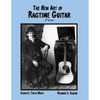 The New Art of Ragtime Guitar: 2nd edition - Paperback